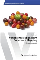 Moritz Kohls - Variablenselektion beim Preference Mapping
