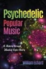 William Echard, Echard William - Psychedelic Popular Music