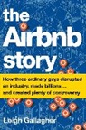Leigh Gallagher - The Airbnb Story