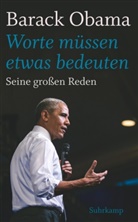 Barack Obama, Birgi Schmitz, Birgit Schmitz - »Worte müssen etwas bedeuten«