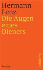 Hermann Lenz - Die Augen eines Dieners