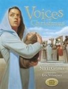Nikki Grimes, Nikki/ Velasquez Grimes, Eric Velasquez - Voices of Christmas