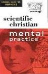Hopkins, Emma C. Hopkins, Emma Curtis Hopkins - Scientific Christian Mental Practice