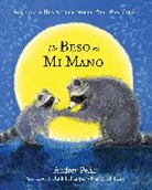 Audrey Penn, Ruth Harper, Ruth E. Harper, Nancy M. Leak - Un Beso en Mi Mano (The Kissing Hand)
