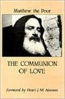 Matthew the Poor - The Communion of Love