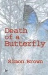 Simon Brown - Death of a Butterfly