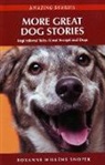 Roxanne Willems Snopek, Roxanne Willems Snopek - More Great Dog Stories