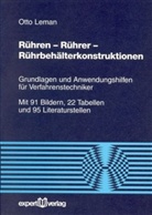 Otto Leman - Rühren - Rührer - Rührbehälterkonstruktionen