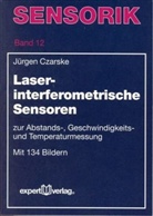 Jürgen Czarske - Laserinterferometrische Doppler-Sensoren zur Abstands-, Geschwindigkeits- und Temperaturmessung