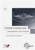 Wolfgan Gohout, Wolfgang Gohout, Dorothea Reimer - Formelsammlung Mathematik und Statistik