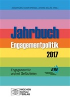 Ansgar Klein, Johanna Neuling, Raine Sprengel, Rainer Sprengel - Jahrbuch Engagementpolitik 2017
