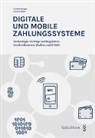 Cornelia Stengel, Thomas Weber - Digitale und mobile Zahlungssysteme (PrintPlu§)