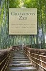 Perle Besserman, Manfred Steger - Grassroots Zen