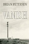 Brian Petersen - VANISH