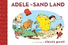 Claude Ponti - Adele in Sand Land