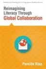 Pernille Ripp - Reimagining Literacy Through Global Collaboration