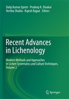 Rajesh Bajpai, Pradeep K. Divakar, Pradee K Divakar, Pradeep K Divakar, Vertika Shukla, Vertika Shukla et al... - Recent Advances in Lichenology