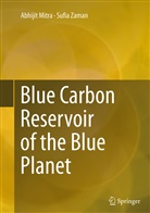 Abhiji Mitra, Abhijit Mitra, Sufia Zaman - Blue Carbon Reservoir of the Blue Planet