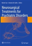 De Salles, De Salles, Antonio De Salles, Bomi Sun, Bomin Sun - Neurosurgical Treatments for Psychiatric Disorders