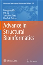 Hao Dai, Dongqing Wei, Dong-Qing Wei, Qi Xu, Qin Xu, Tangzhen Zhao... - Advance in Structural Bioinformatics