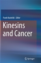 Frank Kozielski, FSB Kozielski, Fran Kozielski FSB, Frank Kozielski FSB - Kinesins and Cancer