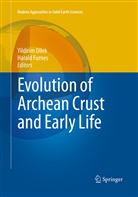 Yildiri Dilek, Yildirim Dilek, Furnes, Furnes, Harald Furnes - Evolution of Archean Crust and Early Life