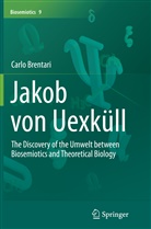 Carlo Brentari - Jakob von Uexküll