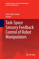 Chien Cher Cheah, Chien Chern Cheah, Xiang Li - Task-Space Sensory Feedback Control of Robot Manipulators