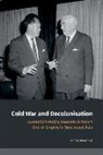 Andrea Benvenuti - Cold War and Decolonisation