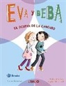 Annie Barrows, Sophie Blackall - Eva y Beba se ocupan de la canguro