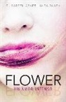 Elizabeth Craft, Shea Olsen - Flower. Un amor intenso