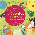 Perez, Moni Perez, Moni Pérez, SANCHEZ, Ma Jos Sanchez, Ma Jose Sanchez... - Cuentos con beso para soiar despiertos; Stories With a Kiss to Dream