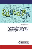 Gena McNair-Crews - Investigating Instructor Perceptions Of Online Teaching V. Traditional