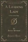 Henry Herman - A Leading Lady