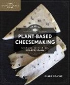 Karen Mcathy - The Art of Plant-Based Cheesemaking