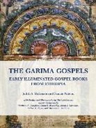 Judith S. McKenzie, Francis Watson, Michael Gervers - The Garima Gospels