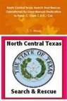 J. P. Moss - North Central Texas Search And Rescue Operational/By-Laws Manual Dedication to Frank C. Clark C.E.O./ Col