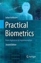 Julian Ashbourn - Practical Biometrics