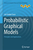 Luis Enrique Sucar - Probabilistic Graphical Models