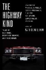 Patrick Millikin, Will Collyer, Kathleen Mcinerney, Patrick Millikin - The Highway Kind: Tales of Fast Cars, Desperate Drivers, and Dark Roads: Original Stories by Michael Connelly, George Pelecanos, C. J. Box, Diana Gaba (Audio book)