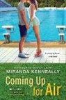 Miranda Kenneally, Kenneally Miranda - Coming Up for Air