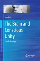 Petr Bob - The Brain and Conscious Unity
