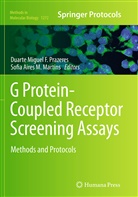 Aires M Martins, Aires M Martins, Sofia Aires M. Martins, Duart Miguel F Prazeres, Duarte Miguel F Prazeres, Duarte Prazeres... - G Protein-Coupled Receptor Screening Assays