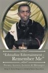 Penny Kuria-Pettigrew, Penny N. Kuria-Pettigrew - "Edstudioz Edtertainment - Remember Me"