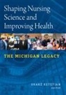 Shake Ketefian - Shaping Nursing Science and Improving Health