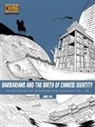 Jing Liu - Barbarians and the Birth of Chinese Identity