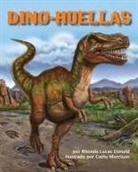 Rhonda Lucas Donald, Cathy Morrison - Dino-Huellas (Dino Tracks)