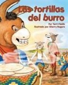 Terri Fields, Sherry Rogers - Las Tortillas del Burro (Burro's Tortillas)