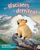 Donna Love, Shennen Bersani - ¡Los Glaciares Se Derriten! (Glaciers Are Melting!, the )