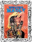 Ger Apeldoorn, Jack Davis, Al Jaffee, Jack Kirby, John Severin, Various... - Behaving Madly: Zany, Loco, Cockeyed, Rip-off, Satire Magazines
